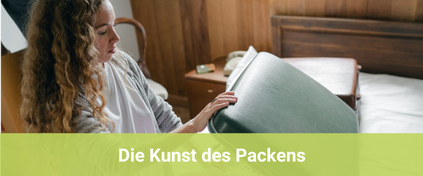 Die Kunst des Packens